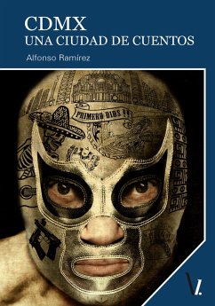 Cover CDMX Una ciudad de cuentos (eBook, ePUB)