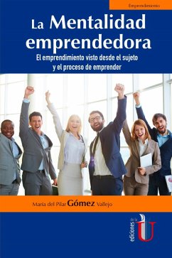 La mentalidad emprendedora (eBook, PDF) - Gómez Vallejo, María del Pilar
