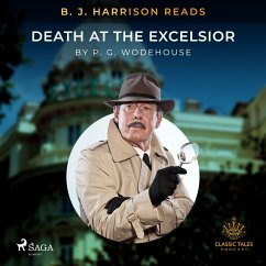 B. J. Harrison Reads Death at the Excelsior (MP3-Download) - Wodehouse, P.G.