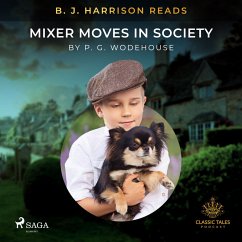 B. J. Harrison Reads Mixer Moves in Society (MP3-Download) - Wodehouse, P.G.