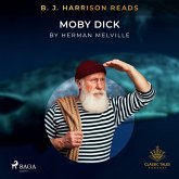 B. J. Harrison Reads Moby Dick (MP3-Download) B. J. Harrison Reads Moby Dick (MP3-Download)