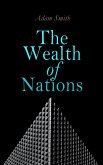 The Wealth of Nations (eBook, ePUB)