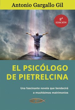 El psicólogo de Pietrelcina (eBook, ePUB) - Gargallo Gil, Antonio