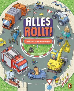 Alles rollt! Mein Buch der Fahrzeuge (eBook, ePUB) - Fiedler, Max