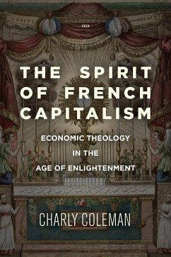 The Spirit of French Capitalism (eBook, ePUB) - Coleman, Charly
