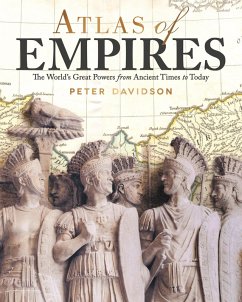 Atlas of Empires (eBook, ePUB) - Davidson, Peter
