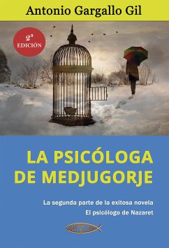 La psicóloga de Medjugorje (eBook, ePUB) - Gargallo Gil, Antonio