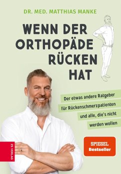 Wenn der Orthopäde Rücken hat (eBook, ePUB) - Manke, Matthias