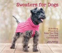Cover Sweaters for Dogs (eBook, ePUB)