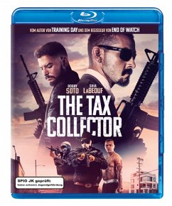 The Tax Collector - Shia Labeouf,Bobby Soto,George Lopez