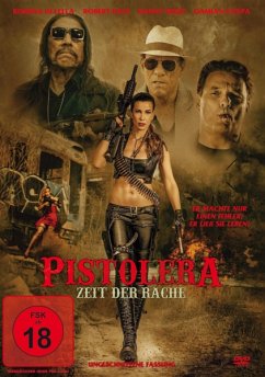 Pistolera-Zeit der Rache - Trejo,Danny/Davi,Robert/Di Lella,Romina