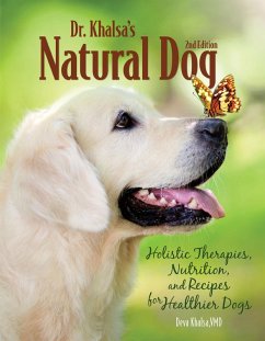 Dr. Khalsa's Natural Dog (eBook, ePUB) - Khalsa VMD, Deva Kaur