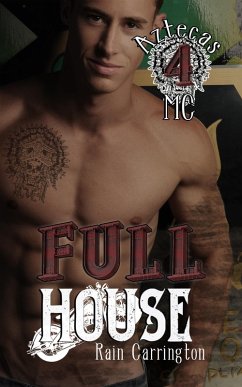 Full House (Aztecas MC, #4) (eBook, ePUB) Cover Full House (Aztecas MC, #4) (eBook, ePUB)