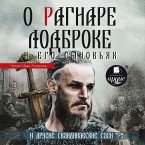 O Ragnare Lodbroke i ego synov'yah i drugie skandinavskie sagi (MP3-Download)