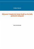 Découvrez l'emploi des temps fondé sur les traits pertinents temporels (eBook, ePUB)