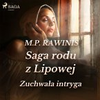 Saga rodu z Lipowej 20: Zuchwała intryga (MP3-Download)