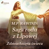 Saga rodu z Lipowej 19: Zdmuchnięta świeca (MP3-Download)