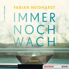 Immer noch wach (MP3-Download) - Neidhardt, Fabian