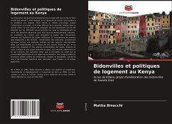 Bidonvilles et politiques de logement au Kenya - Binacchi, Mattia