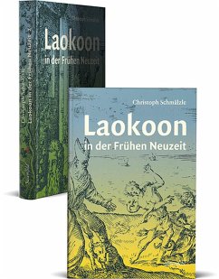 Laokoon in der Frühen Neuzeit - Schmälzle, Christoph