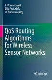 QoS Routing Algorithms for Wireless Sensor Networks