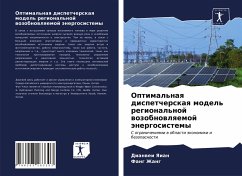 Optimal'naq dispetcherskaq model' regional'noj wozobnowlqemoj änergosistemy - Yaian, Dianwei;Zhang, Fang