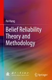 Belief Reliability Theory and Methodology