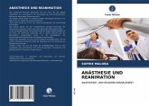 ANÄSTHESIE UND REANIMATION