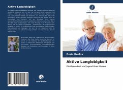 Aktive Langlebigkeit - Kozlov, Boris