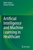 Artificial Intelligence and Machine Learning in Healthcare