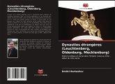 Dynasties étrangères (Leuchtenberg, Oldenburg, Mecklenburg)