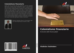 Colonialismo finanziario - Salahubov, Vladislav