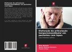 Disfunção da articulação temporomandibular em pacientes com lúpus