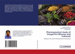 Pharmaceutical study of Vanga(Tin) Bhasma and Indravati