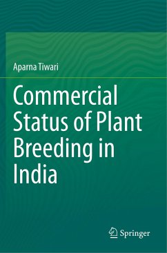 Commercial Status of Plant Breeding in India - Tiwari, Aparna