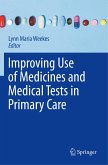 Improving Use of Medicines and Medical Tests in Primary Care