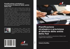 Pianificazione strategica e previsione di bilancio delle entità della Fed - Kotilko, Valerij