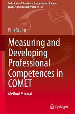 Measuring and Developing Professional Competences in COMET - Rauner, Felix