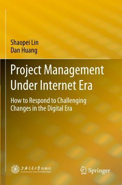 Project Management Under Internet Era - Lin, Shaopei;Huang, Dan