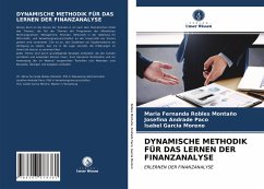 DYNAMISCHE METHODIK FÜR DAS LERNEN DER FINANZANALYSE - Robles Montaño, Maria Fernanda;Andrade Paco, Josefina;Garcia Moreno, Isabel