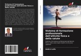 Sistema di formazione professionale dell'attività fisica e della salute