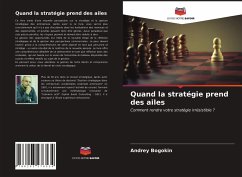 Quand la stratégie prend des ailes - Bogokin, Andrey