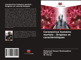 Coronavirus humains mortels - Origines et caractéristiques