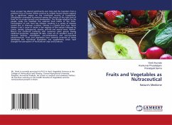 Fruits and Vegetables as Nutraceutical