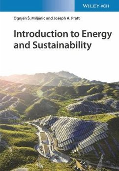Introduction to Energy and Sustainability - Miljanic, Ognjen S.;Pratt, Joseph A.