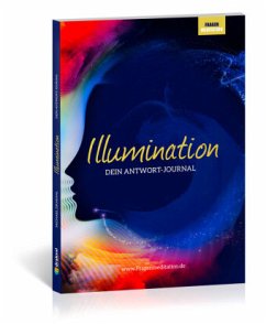 Illumination - Dein Antwort-Journal - Draksal, Michael