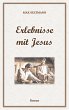 Erlebnisse mit Jesus - Bild 1
