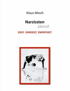 Narzissten überall - Nitsch, Klaus