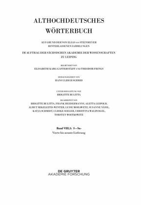 Althochdeutsches Wörterbuch, # Band VIII-1/4-9. Band VIII,1: S-Sn. 4.-9. Lieferung. / Althochdeutsches Wörterbuch Band VIII-1/4-9