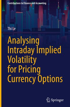 Analysing Intraday Implied Volatility for Pricing Currency Options - Le, Thi